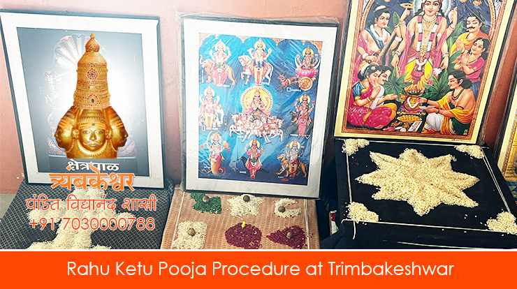 Rahu Ketu Pooja Procedure at Trimbakeshwar